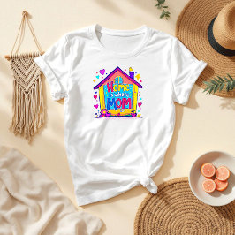 Thuis is waar mama is | De liefde van moeder T-shirt