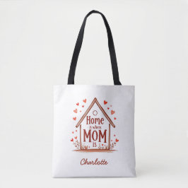 Thuis is waar mama is | Schattige & gepersonalisee Tote Bag