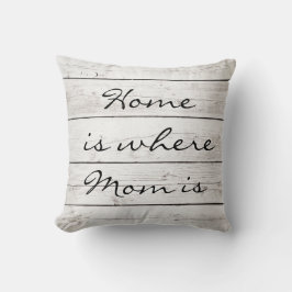 Thuis is waar mama Pillow is op Barn Board Kussen