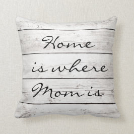 Thuis is waar mama Pillow is op Barn Board Kussen