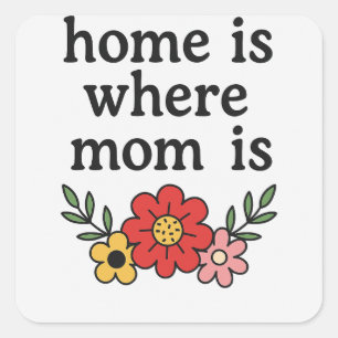 Thuis is waar mama Sticker is
