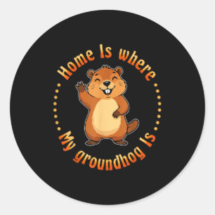 Thuis Is Waar Mijn Bosmarmot Is Dier Knaagdier Gro Ronde Sticker