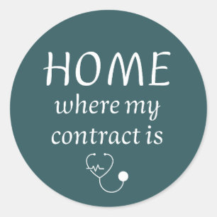 Thuis Is Waar Mijn Contract Is - Grappige Reisverp Ronde Sticker
