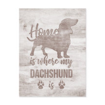 Thuis is waar mijn Dachshund Doxie Teckel Lover is