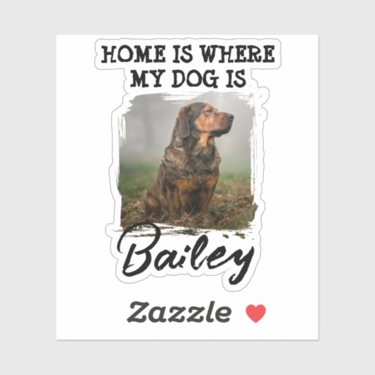 Thuis is waar mijn hond is Aangepaste hondennaam e Sticker (Vel)