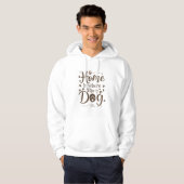 Thuis is waar mijn hond is hoodie (Voorkant volledig)