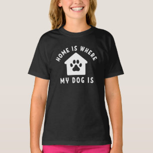 Thuis is waar mijn hond is t-shirt