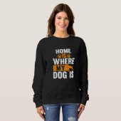 Thuis is waar mijn hond is trui (Voorkant volledig)