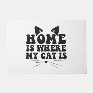 Thuis is waar mijn kat is Grappig huisdier kattenl Deurmat