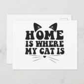 Thuis is waar mijn kat is Grappige huisdier Katten Briefkaart (Voorkant / Achterkant)