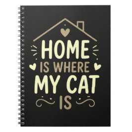 Thuis Is Waar Mijn Kat Op Haar Gemak Is Kat Liefhe Notitieboek