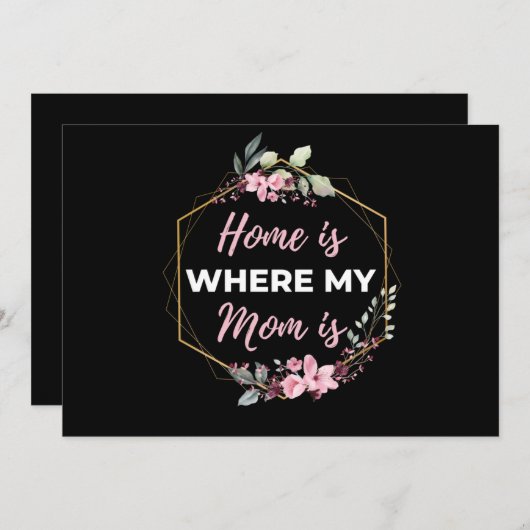 Thuis is waar mijn moeder is feestdagenkaart (Voorkant / Achterkant)