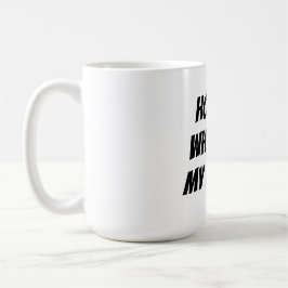 Thuis is waar mijn moeder is koffiemok