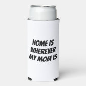 Thuis is waar mijn moeder is seltzer blikjeskoeler (Seltzer Voorkant)