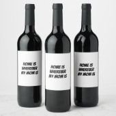 Thuis is waar mijn moeder is wijn etiket (Flessen)