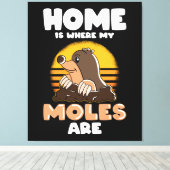 Thuis is waar mijn Moles Funny Mole zijn Canvas Afdruk (Insitu (Houten vloer))
