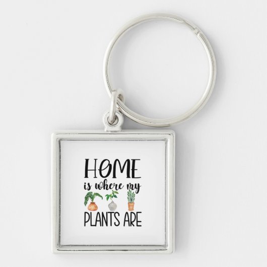 Thuis is waar mijn Planten Sleutelhanger zijn (Voorkant)