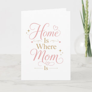 Thuis Is Waar Moeder Is Elegant Roze Goud Citaat Kaart
