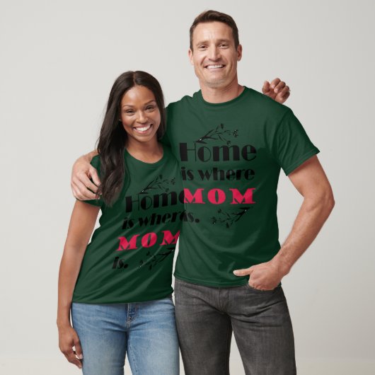 Thuis is waar moeder is moederdag shirt familie (Unisex)
