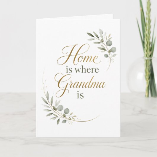Thuis Is Waar Oma Is Liefde Kaart (Voorkant)