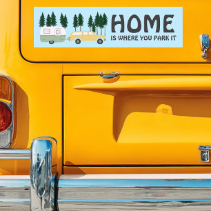 THUIS IS WAAR U PARK HET REIZIGER RVing Bumpersticker