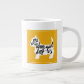 Thuis is waar uw hond is grote koffiekop (Rechts)