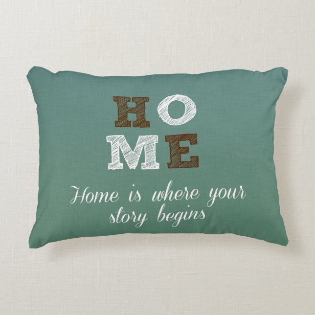Thuis is waar uw verhaal begint Citaat Accent Kussen (Voorkant)
