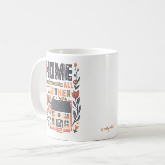 Thuis is waar we allemaal samen Mok zijn (Voorkant links)