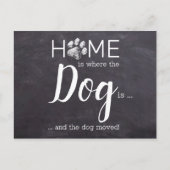 Thuis is waar we de hond hebben verplaatst briefkaart (Voorkant)