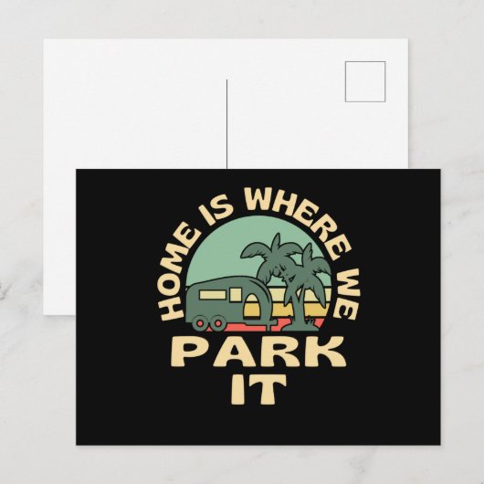 Thuis is waar we het Caravan Camping parkeren Briefkaart (Voorkant / Achterkant)
