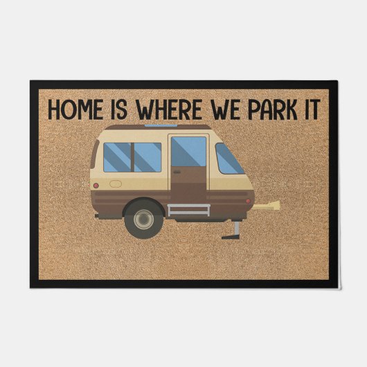 Thuis is waar we het parkeren, kamperen om het dek deurmat (Voorkant)
