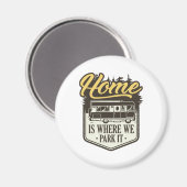 Thuis is waar we het parkeren magneet (Voorkant / Achterkant)