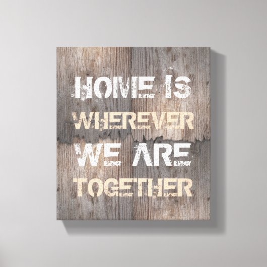 Thuis is waar we samen zijn canvas afdruk (Voorkant)