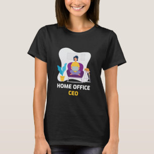 Thuis Kantoor CEO Werk Van Thuis T-shirt