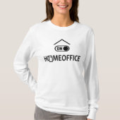 Thuis kantoor - Homeoffice on T-shirt (Voorkant)
