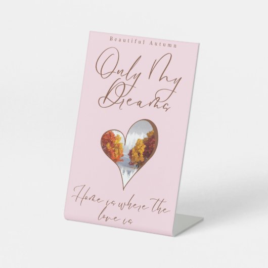 Thuis met hart reclamebord met voetstuk (Voorkant)