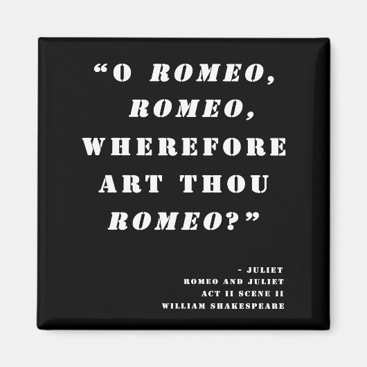 "Thuis Romeo" - Romeo en Julia Magneet (Voorkant)