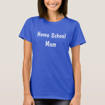 Thuis School Moeder Dames T-Shirt