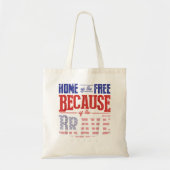Thuis van de Vrije vanwege de Amerikaanse Brave Me Tote Bag (Voorkant)