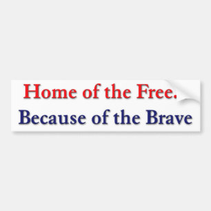 Thuis van de Vrije vanwege de Brave Sticker