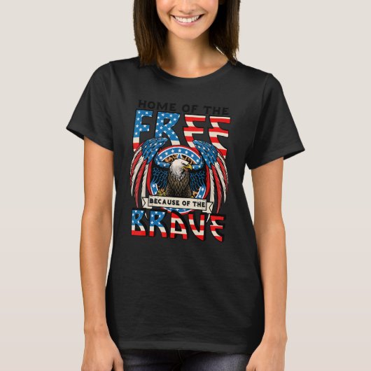 Thuis van de vrije vanwege de dappere adelaar 4e v t-shirt (Voorkant)
