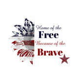 Thuis van de vrije vanwege de dappere, magneet fotobeeldje magneet (Voorkant)