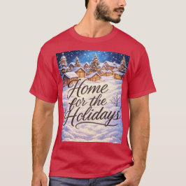 'Thuis voor de Feestdagen' T-Shirt