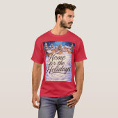 'Thuis voor de Feestdagen' T-Shirt (Voorkant volledig)