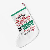 Thuis voor kerst en therapie | Funny Sarcastic Kleine Kerstsok (Achterkant (Hangend))