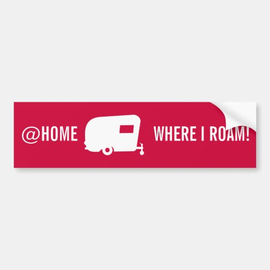 @ Thuis waar ik rijd - RV-Humor met reisaanhangwag Bumpersticker (Voorkant)