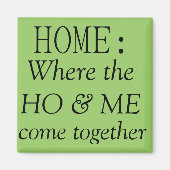 Thuis: waar komen de hoer en ik samen? magneet (Voorkant)