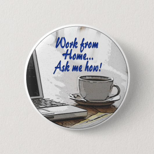 Thuis werken ronde button 5,7 cm (Voorkant)