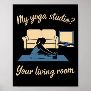 Thuis Yoga Actieve kleding Mijn Yoga Studio Uw woo Poster