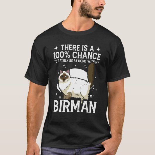 Thuis zijn met mijn Birmese kat T-shirt (Voorkant)